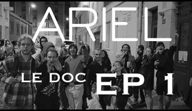 "ARIEL" Le Doc - EPISODE 1