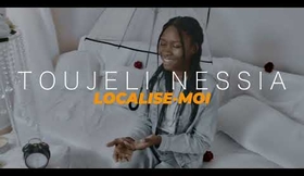 Localise moi - Toujeli Nessia ( News clip )