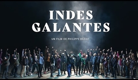 INDES GALANTES de Philippe Béziat - Bande-annonce