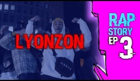 LYONZON - RAPSTORY #3