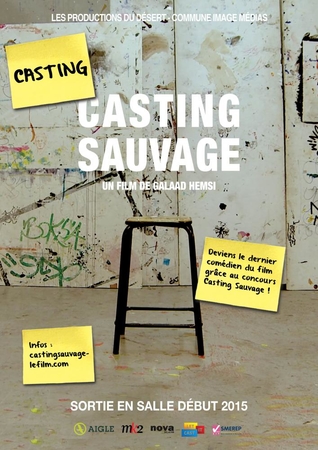 Gagnez vos places pour l'avant-première du film CASTING SAUVAGE et participez à son casting terrain!