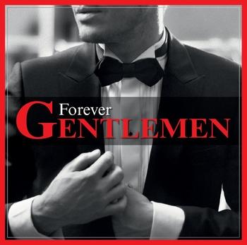 "Forever gentlemen", l'album des crooners français !