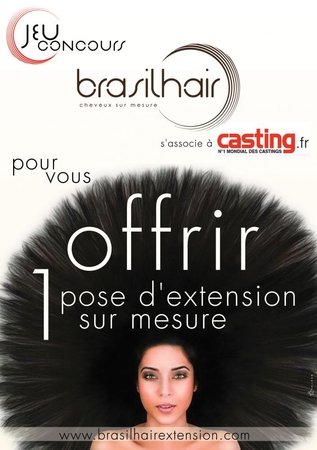 Casting.fr et le merveilleux salon Brasilhair vous offrent un moment de beauté !