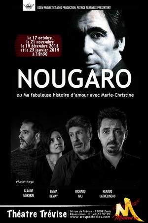 "Nougaro ou ma fabuleuse histoire d'amour" un spectacle musical au Théâtre de Trévise