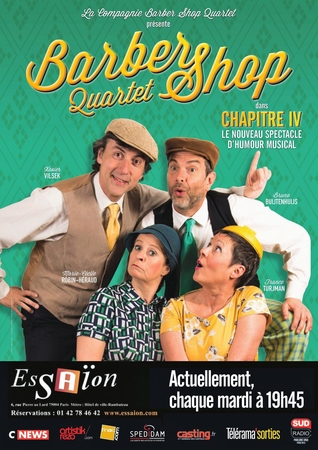 Le spectacle musical humoristique “The Barber Shop Quartet” revient avec le “Chapitre 4” !