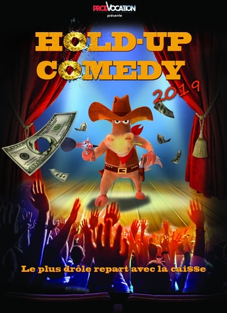 Le Hold Up Comedy, un plateau d'humoristes pas comme les autres aux 4 coins de l'hexagone !