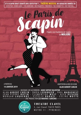 “Le Paris de Scapin”, la pièce adaptée de Molière comme vous ne l’avez jamais vu !