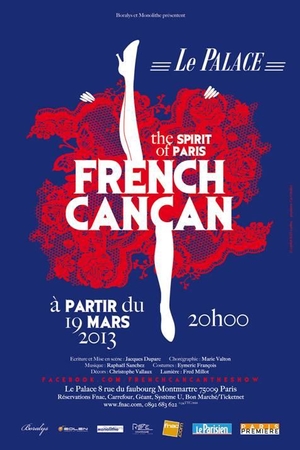 French Cancan : « The Spirit of Paris » au palace à partir du 19 mars