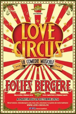 Love Circus, la nouvelle Comédie musicale de Stéphane Jarny avec Fanny Fourquez