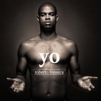 Gagnez "YO" le nouvel album de Roberto Fonseca !