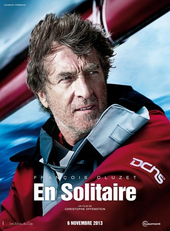 Embarquez "En solitaire" sur le bateau de François Cluzet actuellement au cinéma !