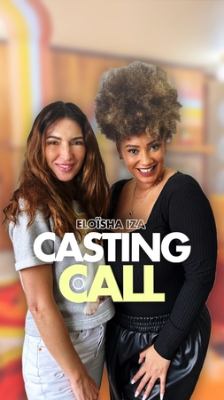 Podcast Casting Call : Eloïsha Iza, une voix qui brise les codes et inspire le monde