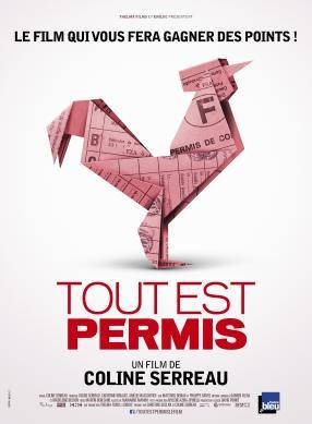 « Tout est permis », un film qui parle de notre société française