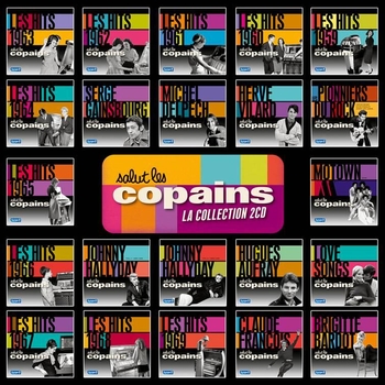 Salut Les Copains: une collection unique des plus grands hits des sixties