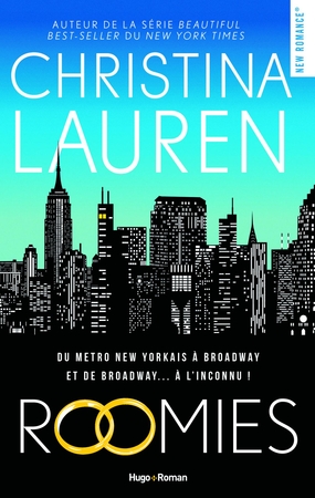 Le nouveau roman de Christina Lauren "Roomies" est à gagner sur Casting.fr