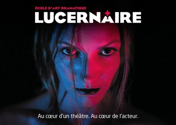 Le Lucernaire ouvre son école d'art dramatique. Les auditions sont ouvertes, présentez-vous!