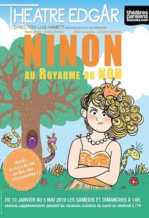 "Ninon au Royaume du Non" un spectacle pour enfant auquel il faut dire "oui" !