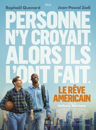 Gagnez vos places pour découvrir Le Rêve Américain au cinéma !