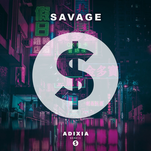 Adixia - Savage