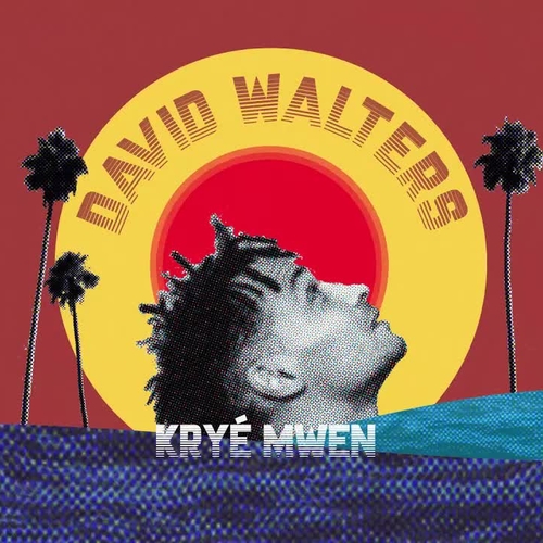 Heavenly Sweetness - David Walters - Kry Mwen (Official Audio)