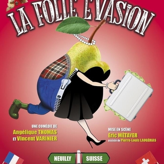 Échapperez-vous à cette Folle évasion mise en scène par Eric Métayer à la Gaîté Montparnasse