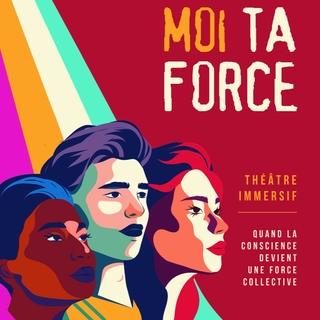 Donne-moi ta force » : une création immersive au cœur du festival Plus Fort·es Ensemble