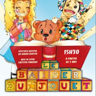 Et si vos jouets d'enfance vous parlaient ! Gagnez des places pour "Le baiser du jouet" au théâtre de l'Alhambra