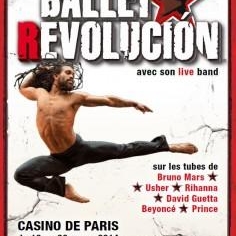 Ballet Revolución, un show de grande qualité, rythmé et fascinant
