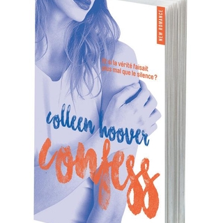 Confess: vous embarque dans un roman d’amour où on retient son souffle jusqu'à la fin du récit!