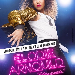 Rire garanti avec Elodie Arnould à l’Apollo Théâtre pour son one woman show “Future Grande ?"