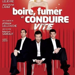 La célèbre pièce de théâtre "Boire, fumer et conduire vite" de Philippe Lellouche à La grande Comédie !