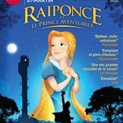 Raiponce et le prince aventurier, un spectacle moderne alliant énergie et humour !
