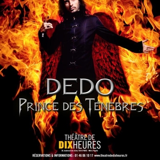 Dedo, Prince des ténèbres à voir et revoir tous les dimanches!