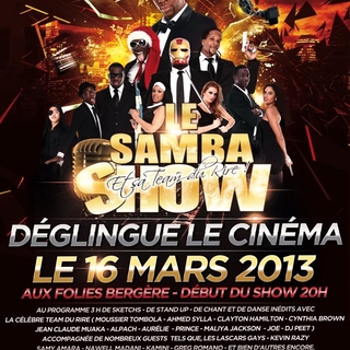 Gagnez vos places pour "Le Samba Show déglingue le cinéma" et sa team du rire le samedi 16 mars !
