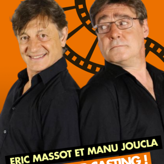Éric Massot et Manu Joucla passent leur casting ! 