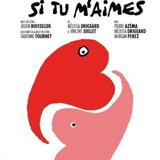 Gagnez des places pour la pièce " Même si tu m'aimes"