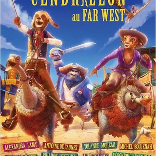 "Cendrillon au Far West", le 25 Juillet dans les salles obscures !