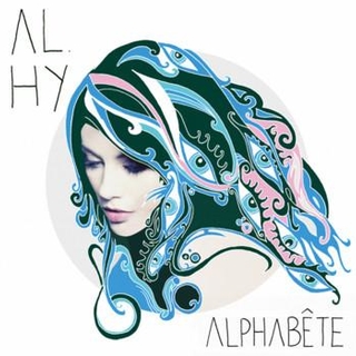 Alphabète, entrez dans le monde de la merveilleuse Al Hy avec son premier album