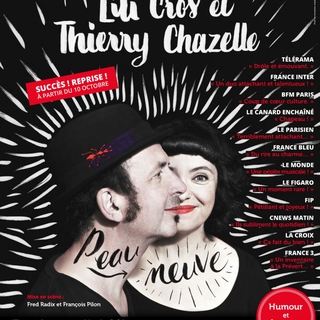 Le spectacle "Peau Neuve" de retour pour de nouvelles aventures au Ciné 13 Théâtre