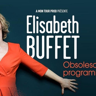 Découvrez le nouveau spectacle dans le temps de  Elisabeth Buffet “Obsolescence programmée” !