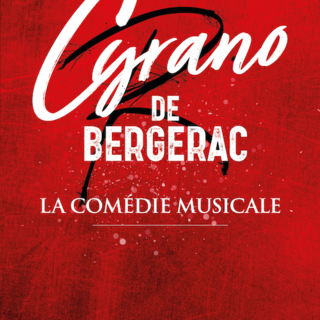 Gagnez vos entrées pour voir Cyrano de Bergerac, la comédie musicale culte en France