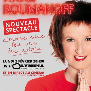 Aimons nous les uns les autres, le nouveau spectacle d'Anne Roumanoff retransmis en direct dans 100 cinémas