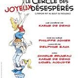 Le Cercle des Joyeux Désespérés à ne pas manquer !