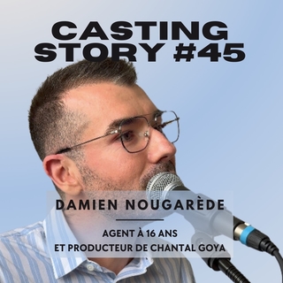 Agent à 16 ans et producteur de Chantal Goya : Damien Nougarède et la matérialisation de nos rêves