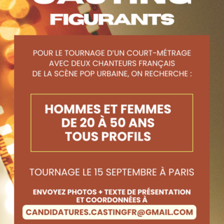 Appel aux figurants : on a besoin de vous pour le tournage d’un court-métrage avec deux chanteurs français de la scène pop urbaine à Paris le 15 septembre
