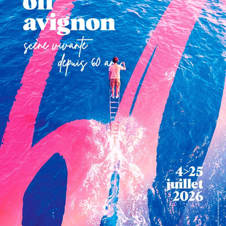 Festival Off Avignon 2026 : nos spectacles coups de cœur à ne surtout pas manquer ! 