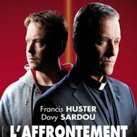 L'affrontement,adaption de Jean Piat et Dominique Piat à partir de 28 Avril,Théâtre Rive Gauche