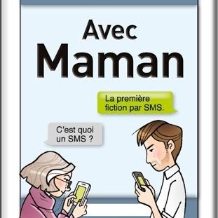 Avec Maman, une fiction par SMS hilarante et pleine de tendresse