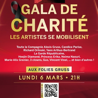 La famille Gruss et de nombreux artistes (Yann Arthus Bertrand, Richard Orlinski, Princess Erika...) se mobilisent en solidarité pour la Turquie et la Syrie à l'occasion d'un gala de charité le 6 mars aux Folies Gruss