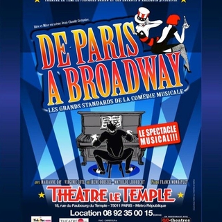 Voyagez à travers le temps et l'espace grâce au spectacle musical "De Paris à Broadway" !